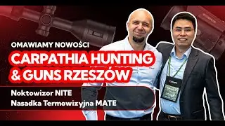 Targi Rzesz&oacute;w | Nowości Nocpix | Noktowizor NITE | Nasadka Termowizyjna MATE