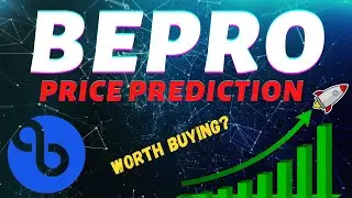 BEPRO NETWORK Price Prediction 2021 - Is It Worth Buying BEPRO? BEPRO PRICE PREDICTION