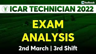 ICAR Analysis 2022 | 2 March Shift 3 | ICAR IARI Exam Review + Asked Questions
