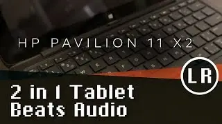 Разборка и обзор HP Pavilion 11 X2 (с Beats Audio)
