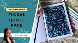 Step By Step Floral Quote Page Tutorial | Bullet Journal Ideas
