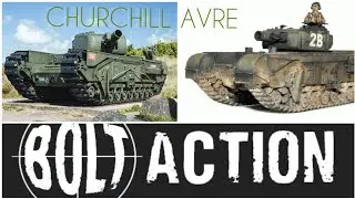Bolt Action Tactics - Churchill AVRE