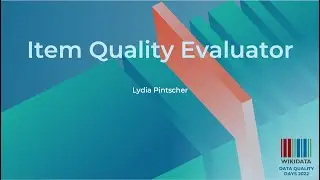 Item Quality Evaluator (Data Quality Days 2022)