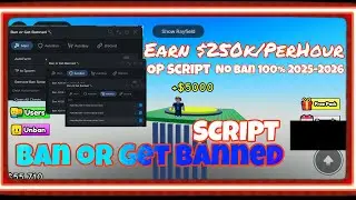 | OP💥 | BAN OR GET BANNED SCRIPT | Autofarm,Autobuy, And More | 100% Safe