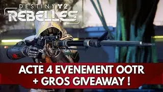 Destiny 2 FR: Act 4 Rebel Oath + Big Giveaway!