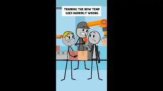 Training the New Temp Goes Horribly Wrong