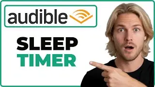 How To Set A Sleep Timer In Audible (Full Guide)