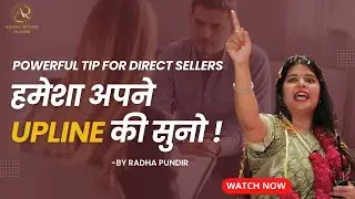 Always Listen to Your Upline: Secrets to Direct Selling Success