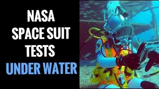 NASA astronauts test new spacesuit in pool