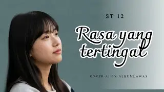 Rasa Yang Tertinggal - ST12