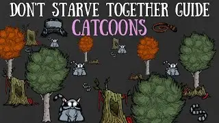Don't Starve Together Guide: Catcoons
