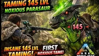 Taming My First Noxious Parasaur LvL 145 in ARK Primal Fear ( Android Gameplay )