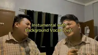 Lady Gaga, Bruno Mars - Die With A Smile (Instumental with Background Vocal Cover)