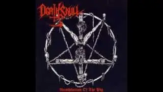 Death Skull - Annihilation Of The Pig