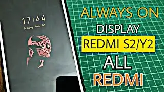 Redmi Y2/S2: Enable Always on Display for All Redmi Devices