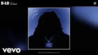 D-Lo - 830 (Official Audio) ft. Fully