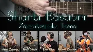 Shanti Basauri - Zarautzerako Trena