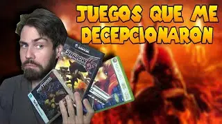 Los Juegos que más me han DECEPCIONADO en mi vida