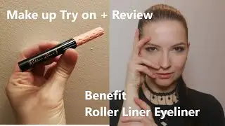 Make up Try on + Review: Benefit Roller Liner Eyeliner