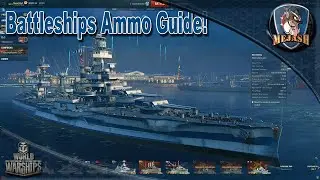 Ep.9 Battleship Ammo Guide! Which shells to use against which ships!