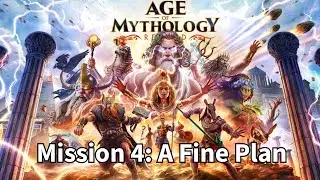 Age of Mythology Retold | Mission 4: A Fine Plan | Hard Difficulty Playthrough