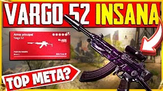 VARGO 52 T&Aacute; INSANA! &Eacute; TOP META? MELHOR CLASSE VARGO 52 WARZONE