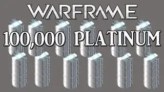 Warframe PS4 - 100,000 PLATINUM!!!