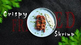 CRISPY FRIED SHRIMPS | ft.naveen #cooking 