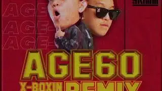 X- Boxin & Skimm - Age60  ( Skimm Remix )