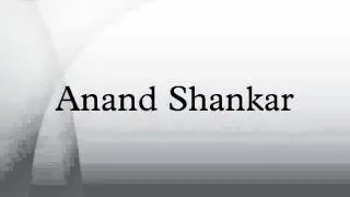Anand Shankar