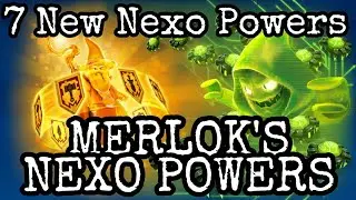 7 New NEXO Powers to SCAN - MERLOK'S NEXO POWERS