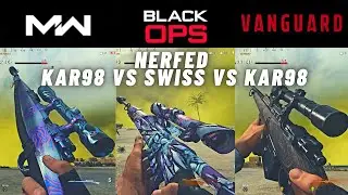 the NERFED Sniper Rifles Comparison | MW Kar98k vs CW Swiss K31 vs Vanguard Kar98k