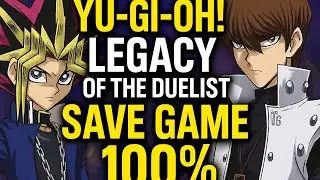 Yu-Gi-Oh! Legacy of the Duelist Link Evolution SAVE GAME 100%