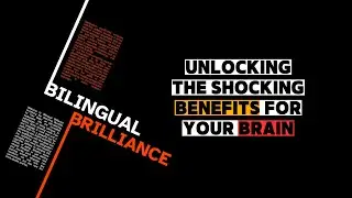 Bilingual Brilliance: Benefits for Your Brain
