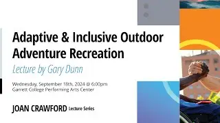 Adaptive & Inclusive Outdoor Adventure Recreation; by Gary Dunn