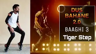 Dus Bahane 2.0 Tiger Step Tutorial | Baaghi 3