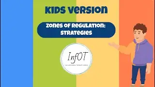 Strategies for Regulation - Kids Version - InfOT