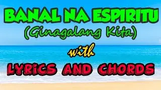BANAL NA ESPIRITU (Ginagalang Kita)  Cover by Baesa Worship Team (With Lyrics and Chords)