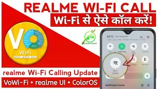 WiFi Calling realme Mobile, VoWiFi Calling Update all realme Devices, WiFi Calling realme UI ColorOS
