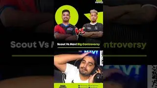Mavi vs scout big controversy 😱🔥 #shorts #mavi #scoutop