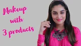 Everyday Makeup With 3 Products || Nimmy Arungopan