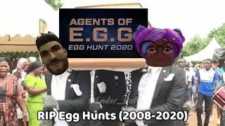Metaverse Champions Coffin Dance (Rip Egg Hunts)