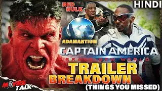 Captain America: Brave New World - Trailer BREAKDOWN | Red Hulk, Adamantium | Things You Missed