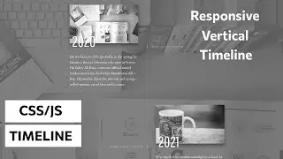 Responsive Vertical Timeline with Images using HTML | CSS | JavaScript