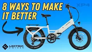 8 Ways Lectric Should Improve the XP4