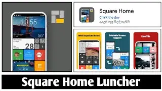 Square Home | Square Home Launcher | Android Launcher | Window Luncher