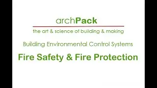 Building Environmental Control Systems - Fire Safety & Fire Protection