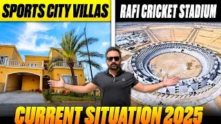 🚨BAHRIA TOWN KARACHI IN TROUBLE | SPORTS VILLA | CURRENT SITUATION | RAFI CRICKET STADIUM UPDATE 🏟️