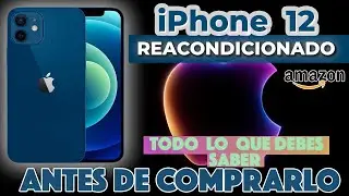 iPhone 12 Reacondicionado De Amazon 📦 Unboxing, Condiciones y Rendimiento 📱 2024 💥💥💥💥