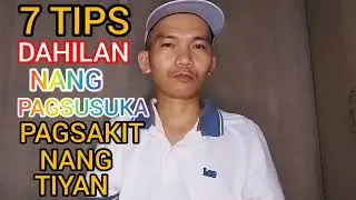7 TIPS DAHILAN NG PAGSUSUKA PAGSAKIT NG TIYAN